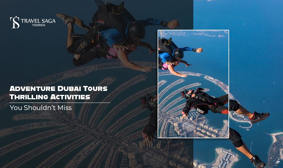 Dubai Tours Image by Travel Saga Tourism