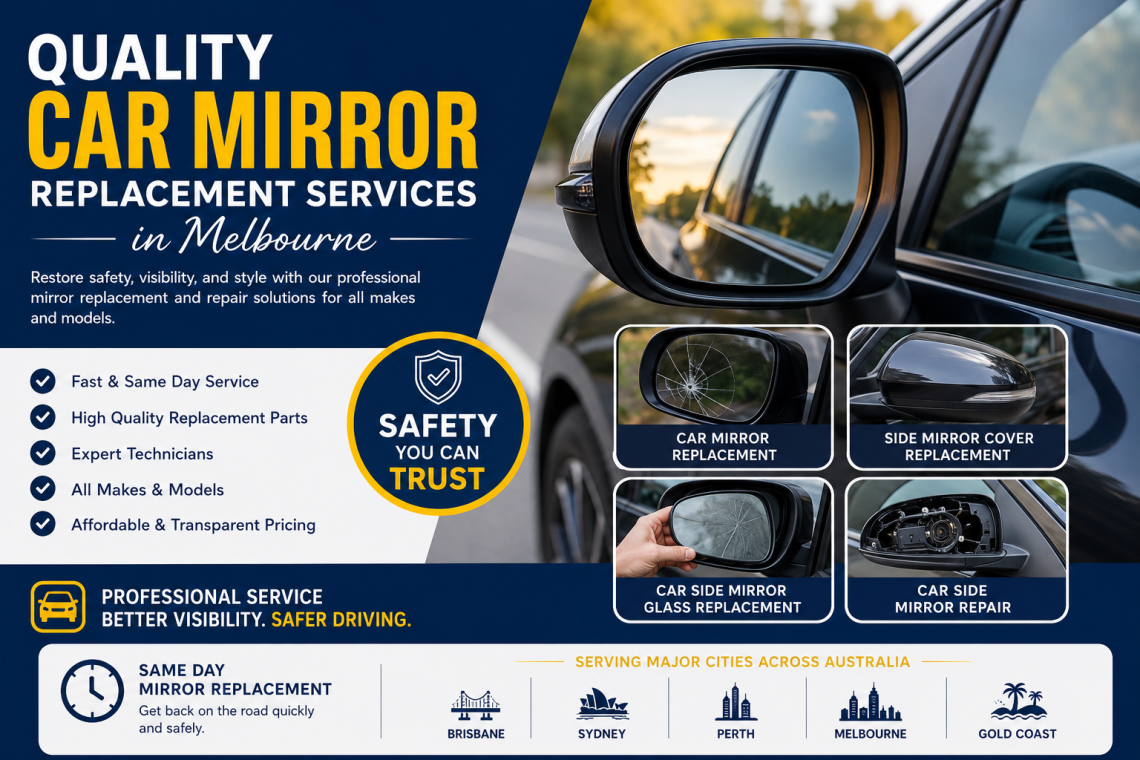 Professional car mirror replacement in Melbourne.
